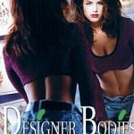 Designer Bodies