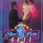 Hot Nights At The Blue Note Cafe