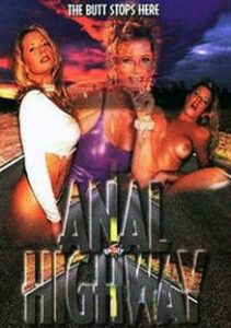 Anal Highway