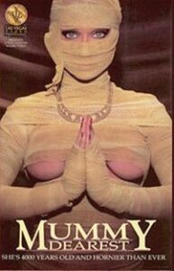 Mummy Dearest 2