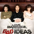 LoveMarriageAndOtherBadIdeas